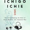 The Book of Ichigo Ichie Book in Sri Lanka