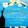 Love for Imperfect Things Book in Sri Lanka