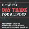 How to Day Trade for a Living Book in Sri Lanka