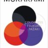 Colorless Tsukuru Tazaki and His Years of Pilgrimage Book in Sri Lanka
