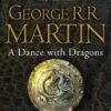 Dance With Dragons (Part One)